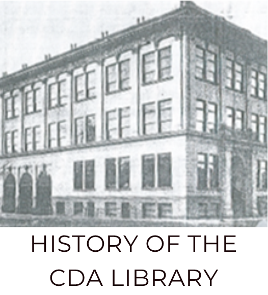 HISTORY OF THE CDA LIBRARY